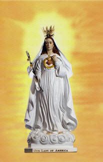 NUESTRA SEÑORA DE AMERICA, LA VIRGEN INMACULADA